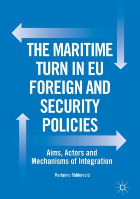 Maritime Turn in EU Foreign and Security Policies