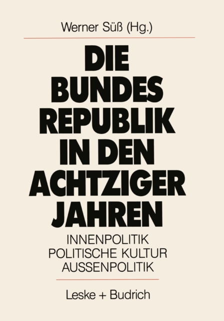 Die Bundesrepublik in den achtziger Jahren