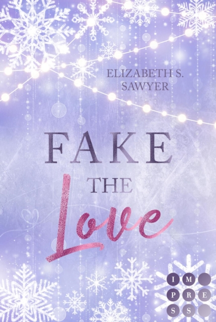 Fake the Love (Play it Fake 2)