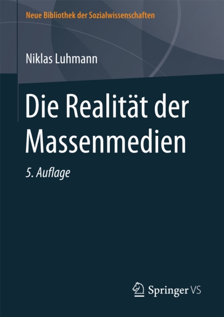 Die Realitat der Massenmedien