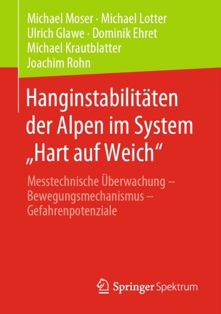 Hanginstabilitäten der Alpen im System „Hart auf Weich“