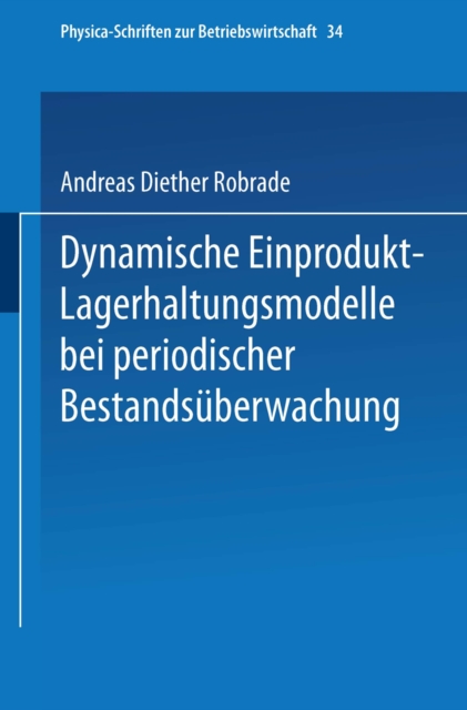 Dynamische Einprodukt-Lagerhaltungsmodelle bei periodischer Bestandsüberwachung