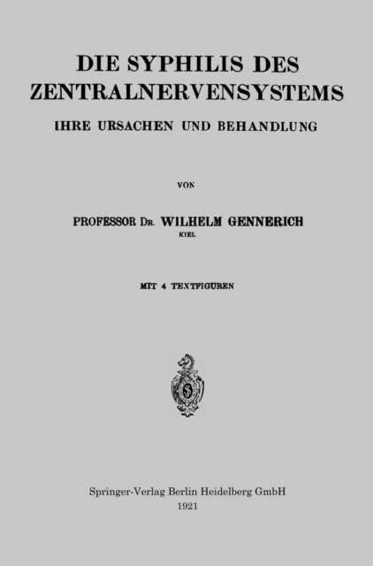 Die Syphilis des Zentralnervensystems