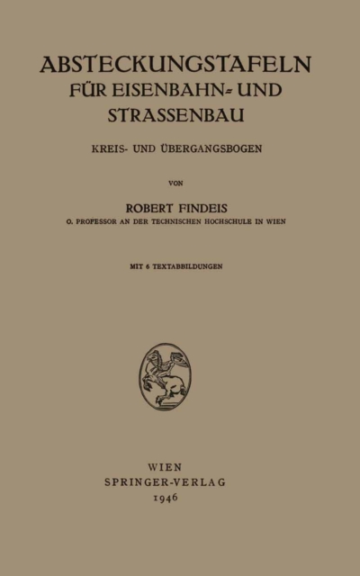 Absteckungstafeln für Eisenbahn- und Strassenbau