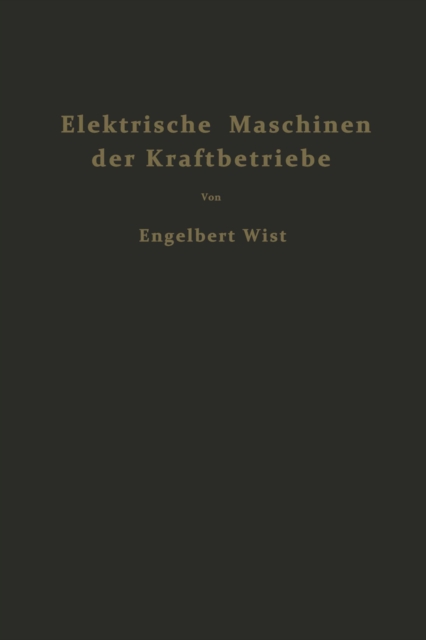 Elektrische Maschinen der Kraftbetriebe