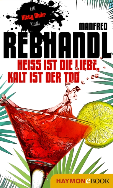 Heiß ist die Liebe, kalt ist der Tod