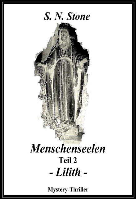 Menschenseelen Teil 2 - Lilith -
