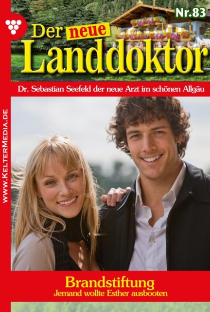 Der neue Landdoktor 83 – Arztroman