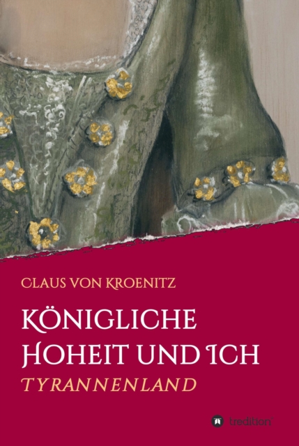 Königliche Hoheit und Ich