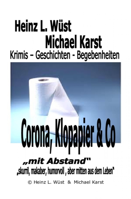 Corona, Klopapier & Co