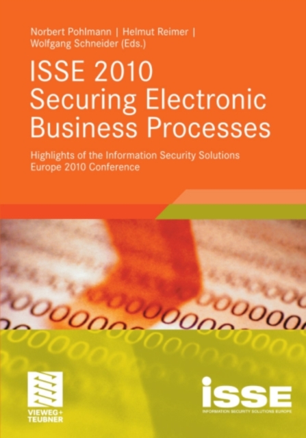 ISSE 2010 Securing Electronic Business Processes