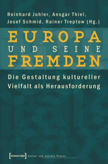 Europa und seine Fremden