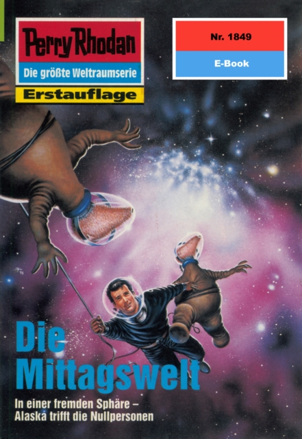 Perry Rhodan 1849: Die Mittagswelt