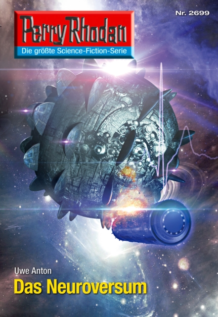 Perry Rhodan 2699: Das Neuroversum