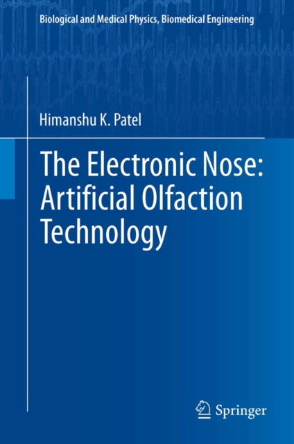 Electronic Nose: Artificial Olfaction Technology