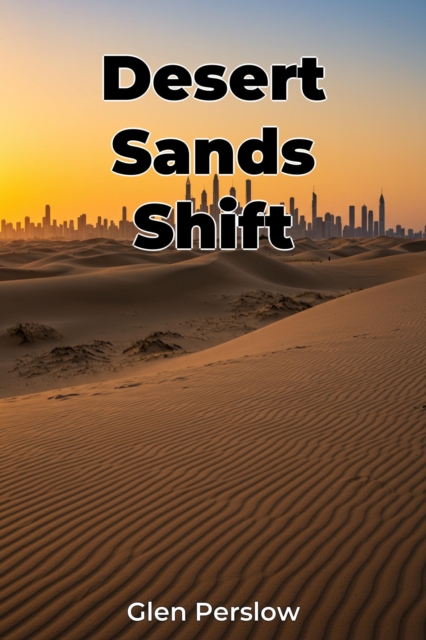 Desert Sands Shift