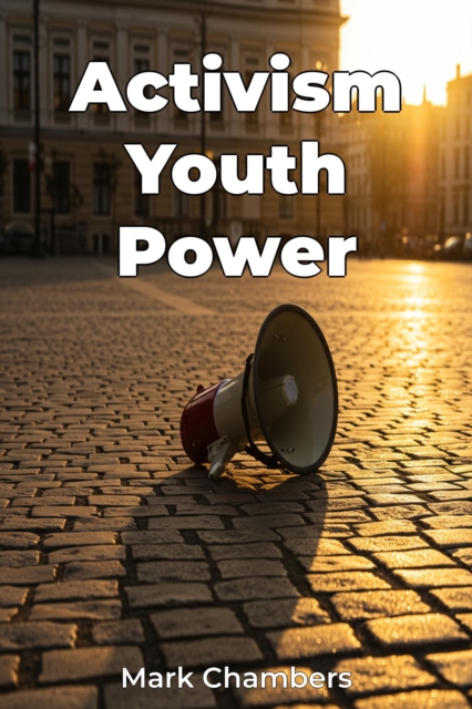Activism Youth Power