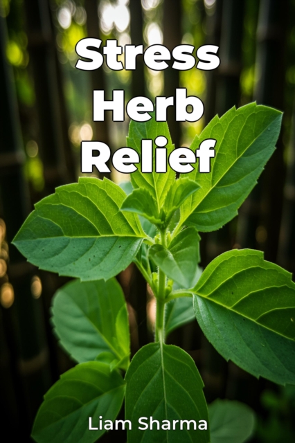 Stress Herb Relief