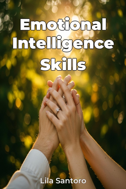 Emotional Intelligence Skills