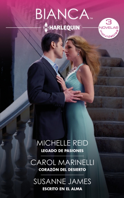 Legado de pasiones - Corazón del desierto - Escrito en el alma