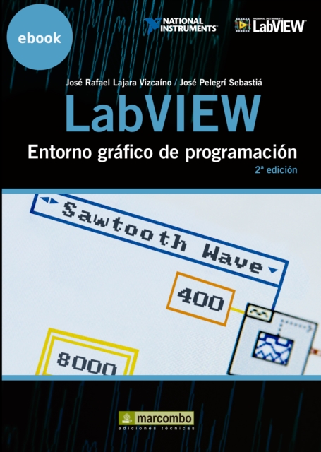 LabVIEW: Entorno grafico de programacion