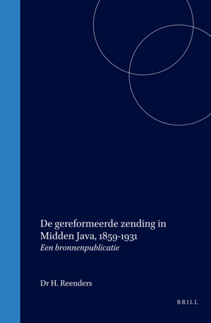 De gereformeerde zending in Midden Java, 1859-1931