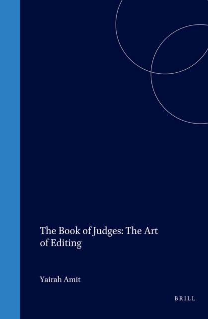 Book of Judges: The Art of Editing
