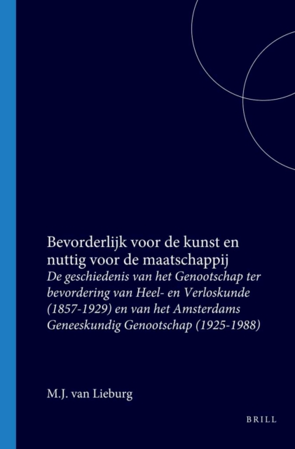 Bevorderlijk voor de kunst en nuttig voor de maatschappij