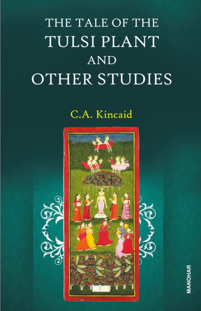 Tale of the Tulsi Plant and Other Studies