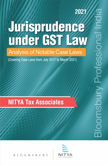 Jurisprudence under GST Law
