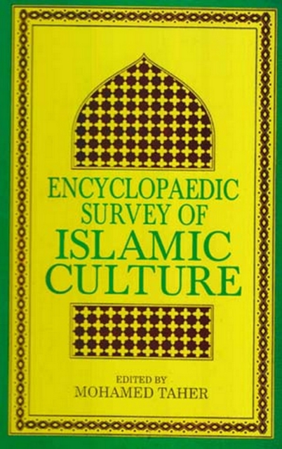 Encyclopaedic Survey Of Islamic Culture (Islam: The Religion Of Submission)