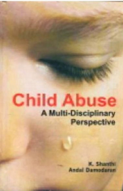 Child Abuse A Multi-Disciplinary Perspective