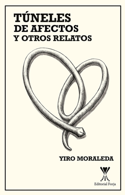 Túneles de afectos y otros relatos
