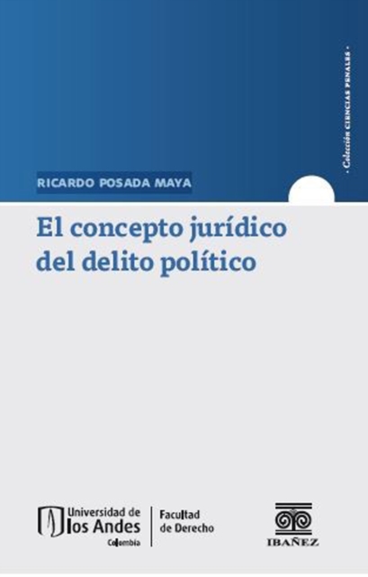 El concepto jurídico del delito político