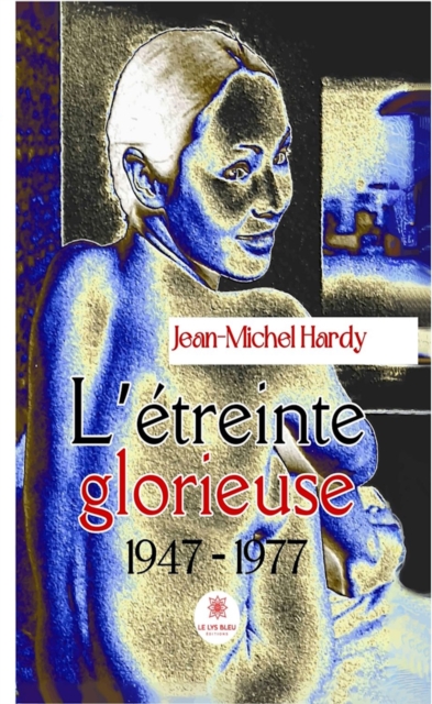L'etreinte glorieuse