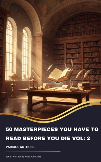 50 Masterpieces you have to read before you die vol: 2