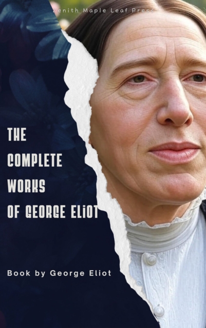 Complete Works of George Eliot