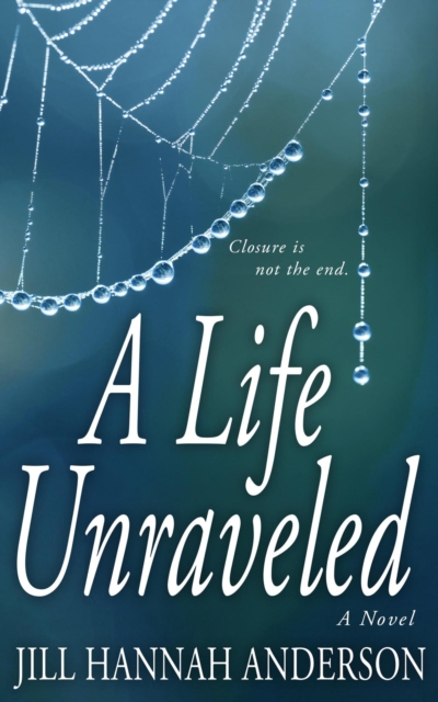 Life Unraveled