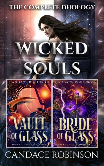 Wicked Souls Duology: The Complete Dark Fantasy Series