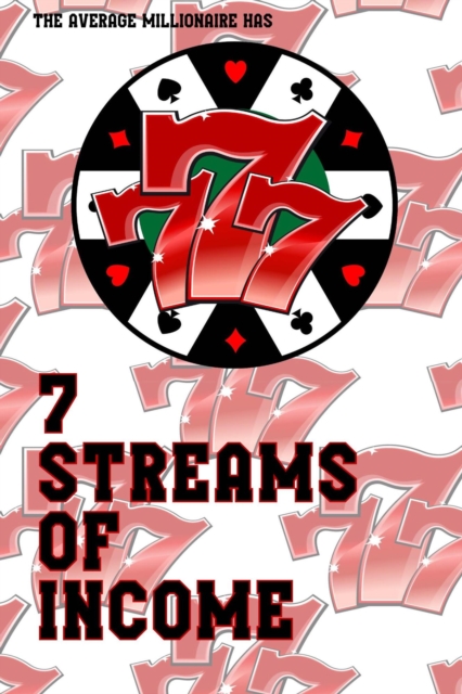 Average Millionaire: Has Seven Streams of Income: