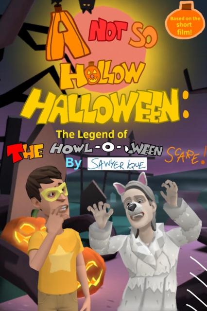 Not So Hollow Halloween: The Legend of the Howl-O-Ween Scare