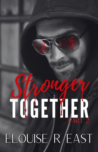 Stronger Together, Part 2