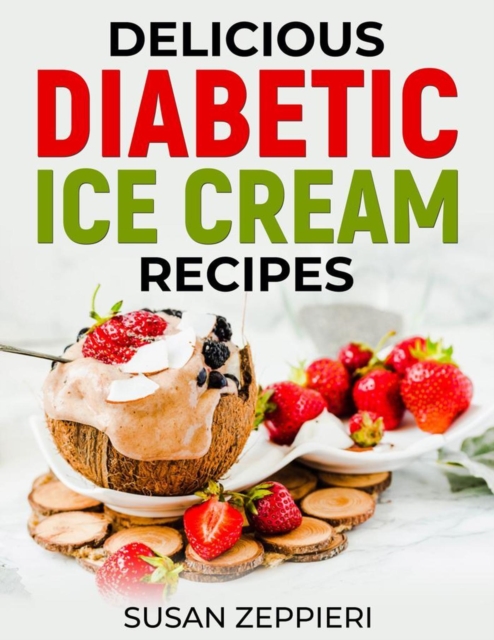 Delicious Diabetic Ice Cream Recipes