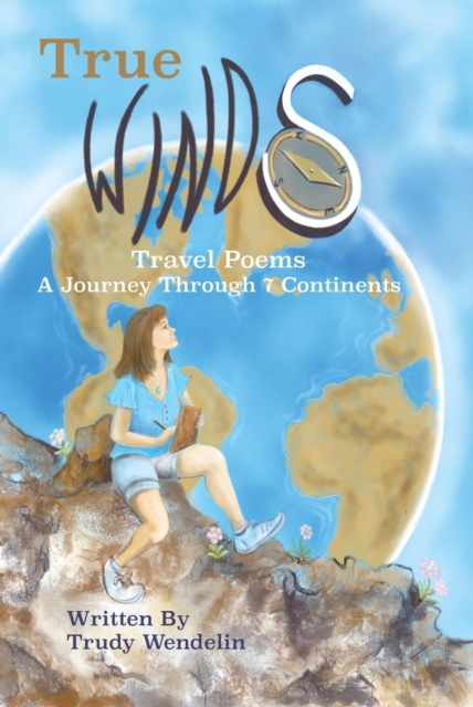 True Winds Travel Poems