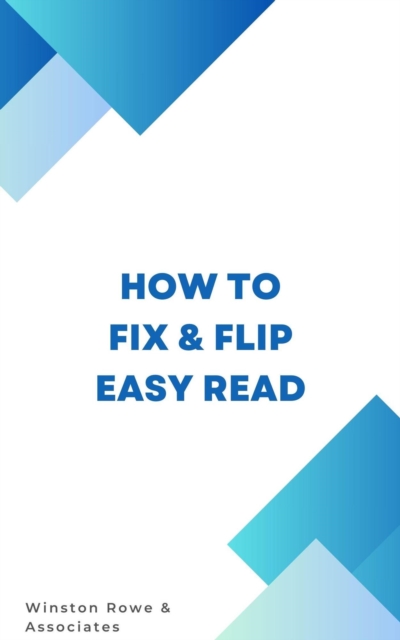 How to Fix and Flip Easy to Read Book