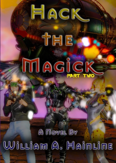Hack the Magick: Part Two
