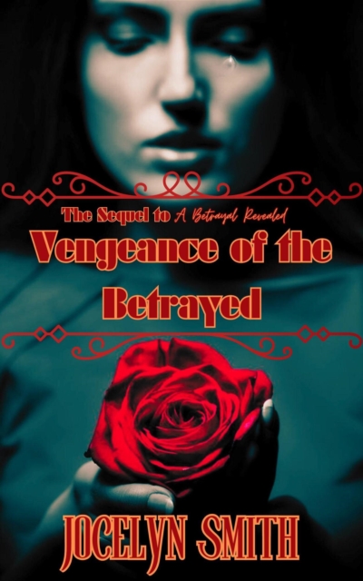 Vengeance of the Betrayed