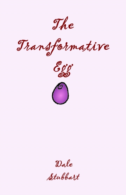 Transformative Egg
