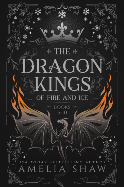Dragon Kings of Fire and Ice: Books 6-10