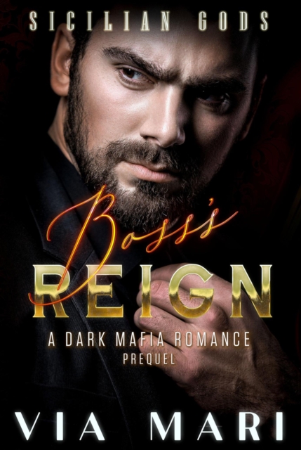 Boss's Reign